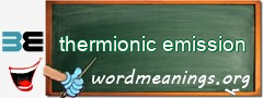 WordMeaning blackboard for thermionic emission